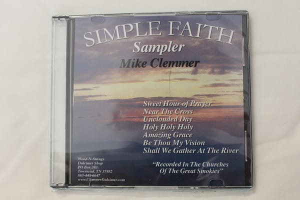 Simple Faith Sampler, Mike Clemmer, dulcimer, Wood-n-Strings